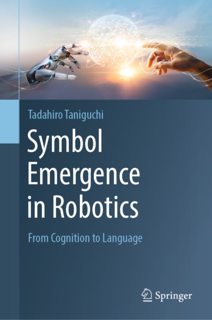 Symbol Emergence in Robotics