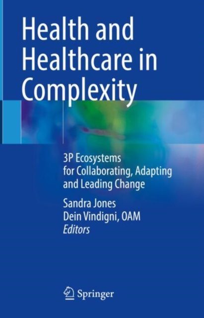 Health and Healthcare in Complexity