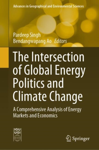 The Intersection of Global Energy Politics and Climate Change