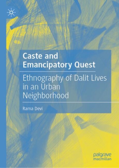 Caste and Emancipatory Quest