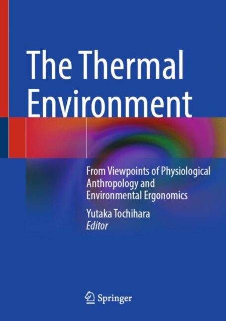 The Thermal Environment