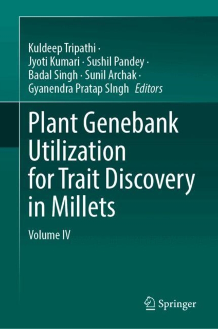 Plant Genebank Utilization for Trait Discovery in Millets