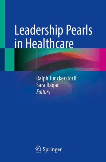 Leadership Pearls in Healthcare