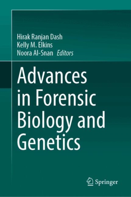 Advances in Forensic Biology and Genetics