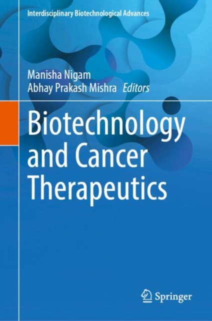 Biotechnology and Cancer Therapeutics