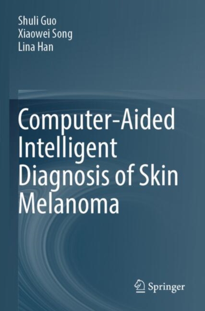 Computer-Aided Intelligent Diagnosis of Skin Melanoma