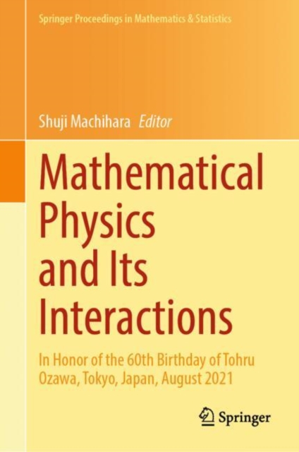 Mathematical Physics and Its Interactions