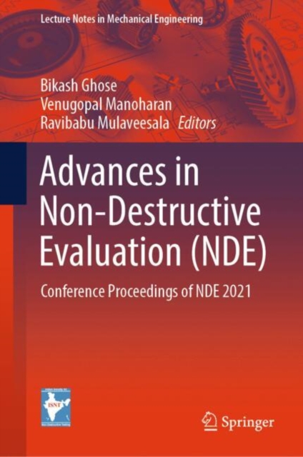 Advances in Non-Destructive Evaluation (NDE)