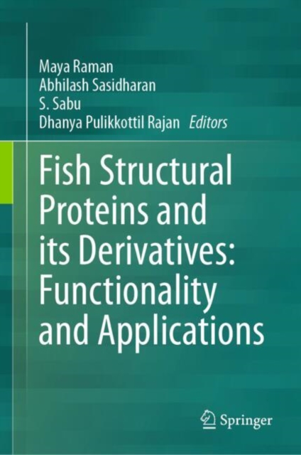 Fish Structural Proteins and its Derivatives: Functionality and Applications