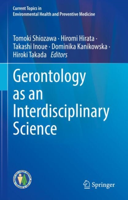 Gerontology as an Interdisciplinary Science