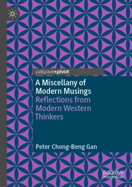 Miscellany of Modern Musings