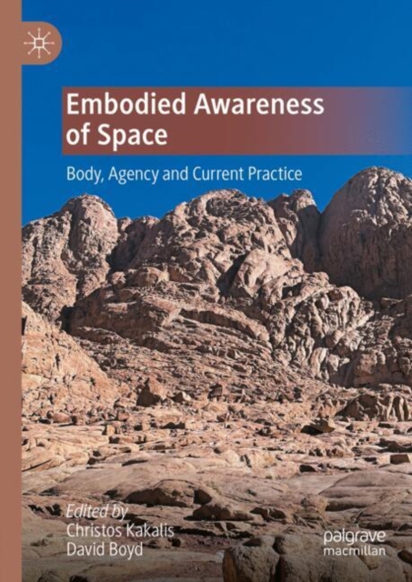 Embodied Awareness of Space