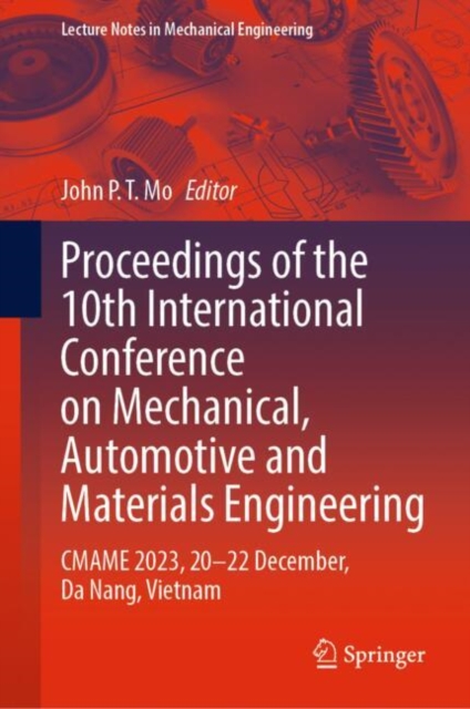 Proceedings of the 10th International Conference on Mechanical, Automotive and Materials Engineering