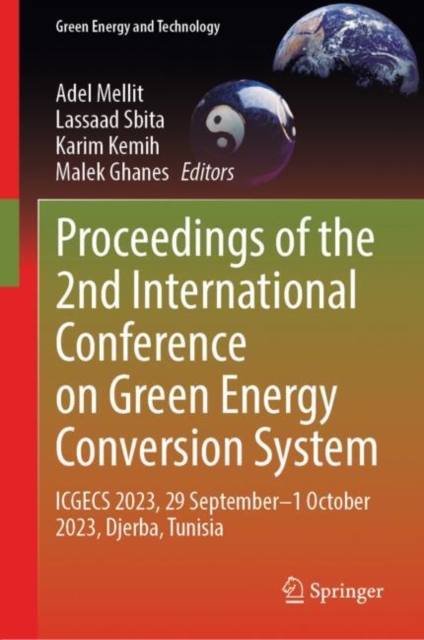 Proceedings of the 2nd International Conference on Green Energy Conversion System