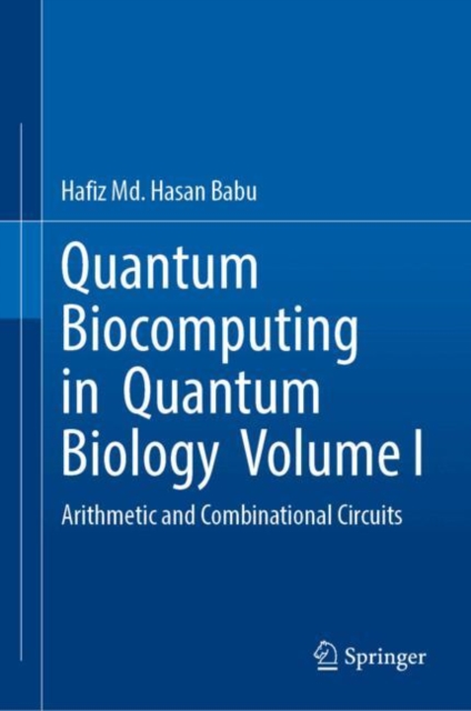 Quantum  Biocomputing  in  Quantum  Biology  Volume I