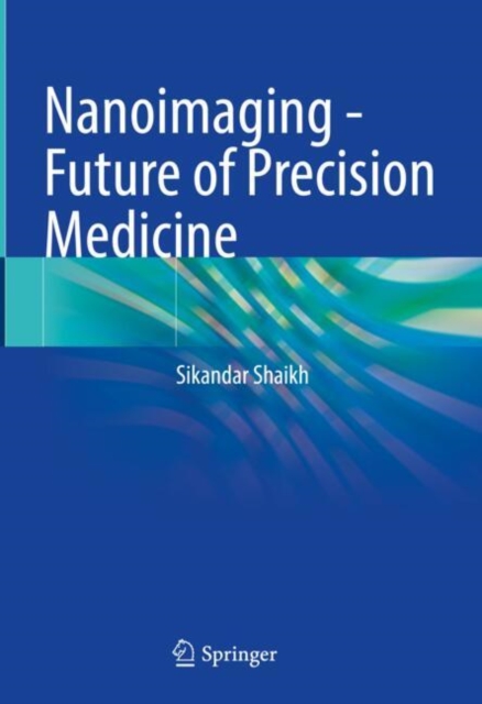 Nanoimaging - Future of Precision Medicine