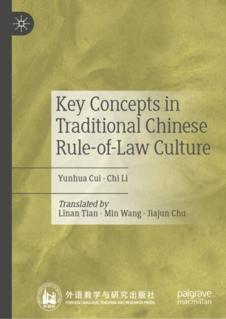 Key Concepts in Traditional Chinese Rule-of-Law Culture