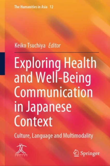 Exploring Health and Well-Being Communication in Japanese Context