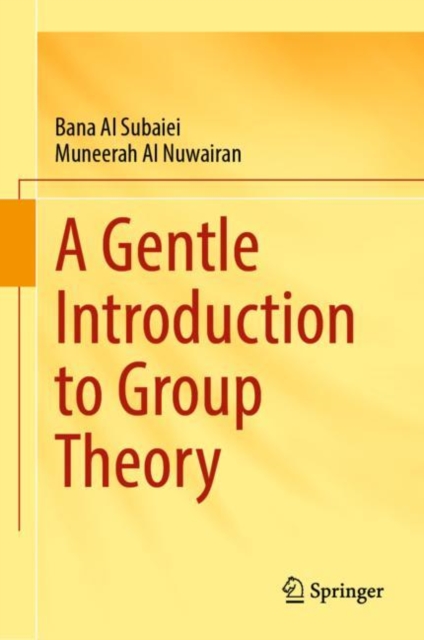 Gentle Introduction to Group Theory