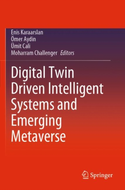 Digital Twin Driven Intelligent Systems and Emerging Metaverse