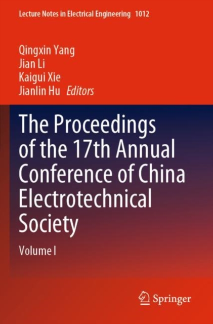 Proceedings of the 17th Annual Conference of China Electrotechnical Society