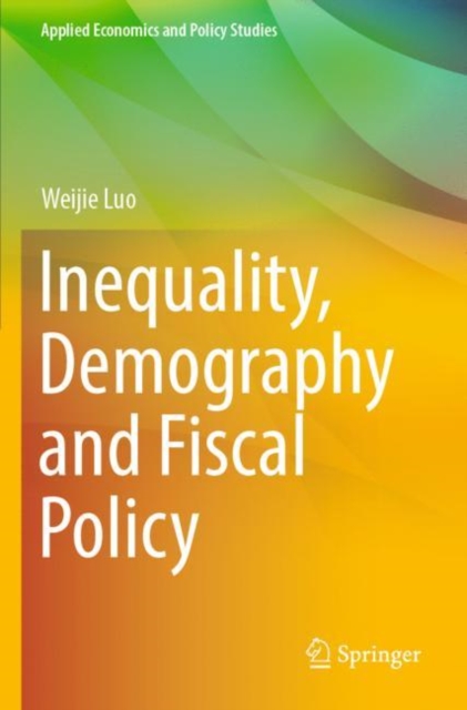 Inequality, Demography and Fiscal Policy
