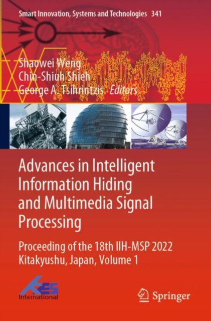 Advances in Intelligent Information Hiding and Multimedia Signal Processing