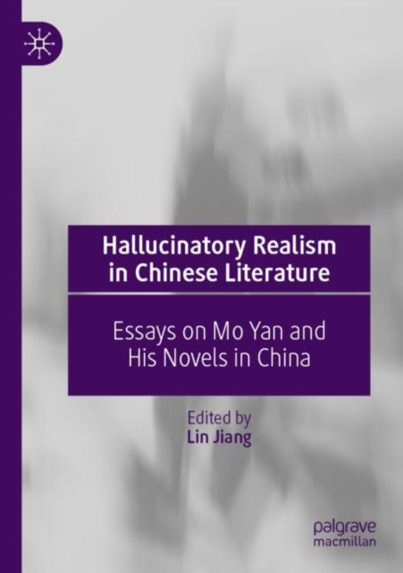 Hallucinatory Realism in Chinese Literature