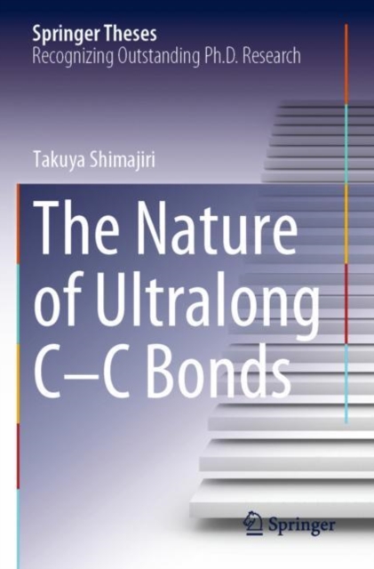 Nature of Ultralong C–C Bonds