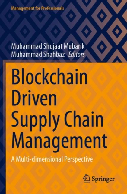 Blockchain Driven Supply Chain Management