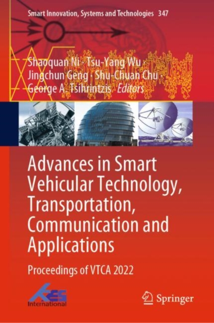 Advances in Smart Vehicular Technology, Transportation, Communication and Applications