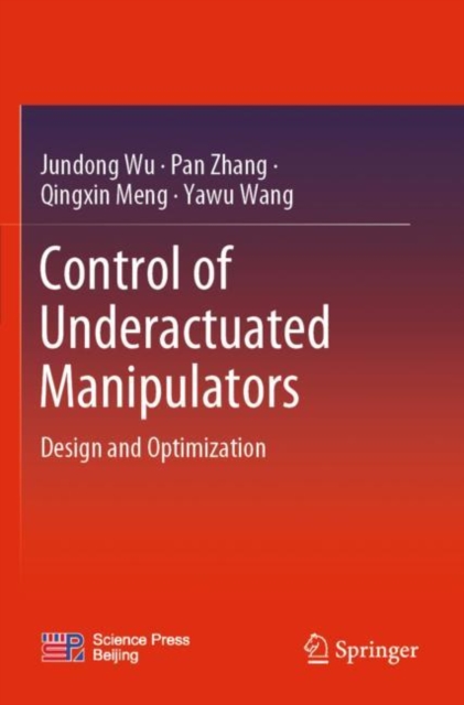 Control of Underactuated Manipulators