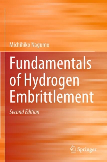 Fundamentals of Hydrogen Embrittlement