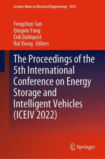 Proceedings of the 5th International Conference on Energy Storage and Intelligent Vehicles (ICEIV 2022)