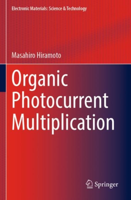 Organic Photocurrent Multiplication