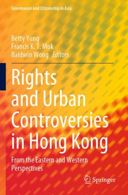 Rights and Urban Controversies in Hong Kong