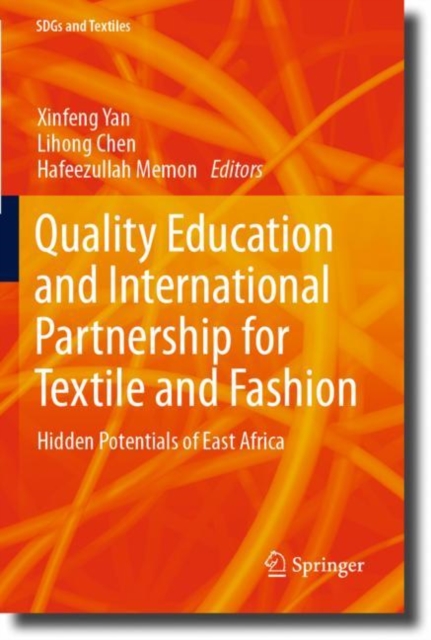 Quality Education and International Partnership for Textile and Fashion