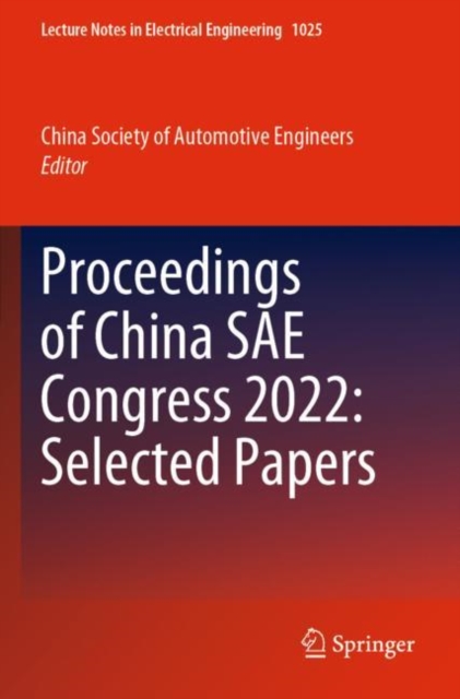 Proceedings of China SAE Congress 2022: Selected Papers