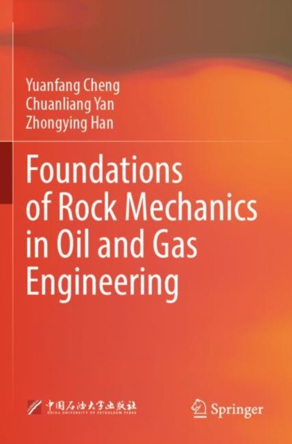 Foundations of Rock Mechanics in Oil and Gas Engineering