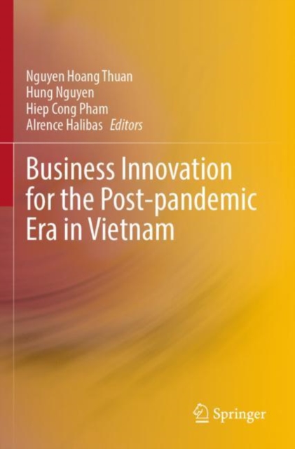 Business Innovation for the Post-pandemic Era in Vietnam