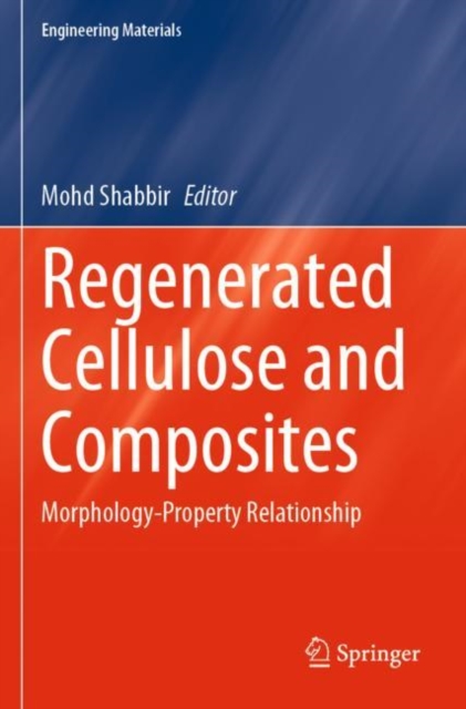 Regenerated Cellulose and Composites