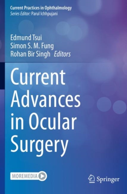 Current Advances in Ocular Surgery