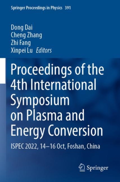 Proceedings of the 4th International Symposium on Plasma and Energy Conversion