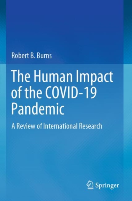 The Human Impact of the COVID-19 Pandemic
