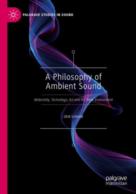 Philosophy of Ambient Sound