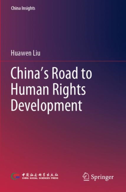 China’s Road to Human Rights Development