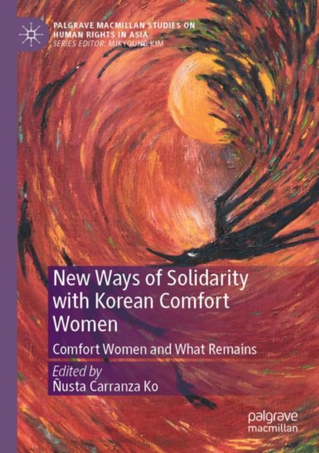 New Ways of Solidarity with Korean Comfort Women