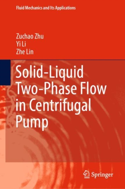 Solid-Liquid Two-Phase Flow in Centrifugal Pump