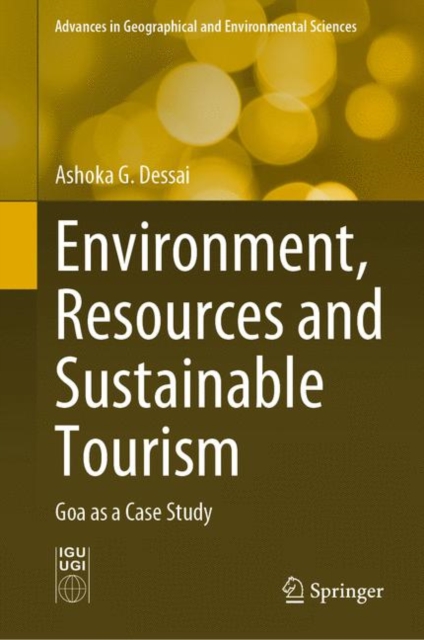 Environment, Resources and Sustainable Tourism