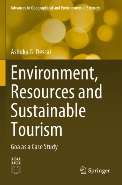 Environment, Resources and Sustainable Tourism